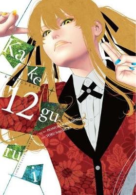 Kakegurui - Compulsive Gambler -. Vol. 12 Image