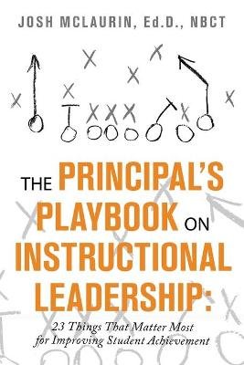 The Principal's Playbook on Instructional Leadership Image