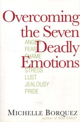 Overcoming the Seven Deadly Emotions Image