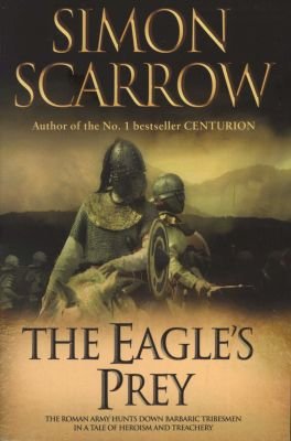 The Eagle's Prey (Eagles of the Empire 5) Image