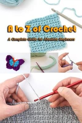 A to Z of Crochet Image