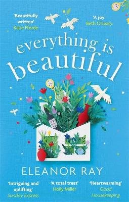 Everything is Beautiful:  'the most uplifting book of the year' Good Housekeeping Image