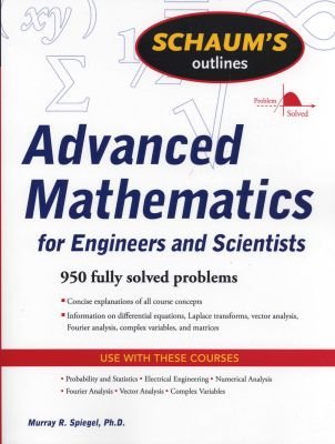 Schaum's Outline of Advanced Mathematics for Engineers and Scientists Image