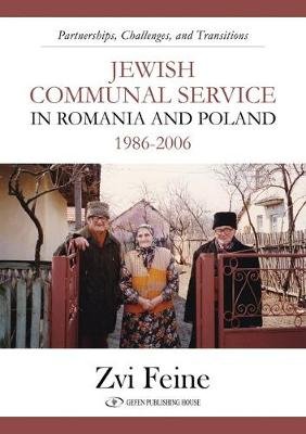 Jewish Communal Service in Romania and Poland 1986-2006 Image