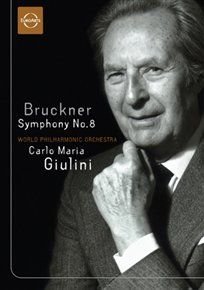 Bruckner: Symphony No. 8 - World Philharmonic (Giulini) Image