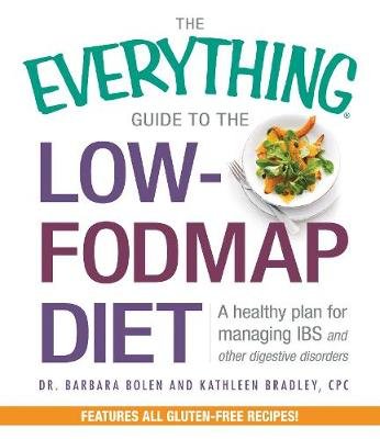 The Everything Guide To The Low-FODMAP Diet Image