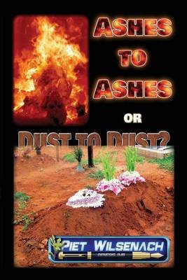 Ashes to Ashes or Dust to Dust? Image