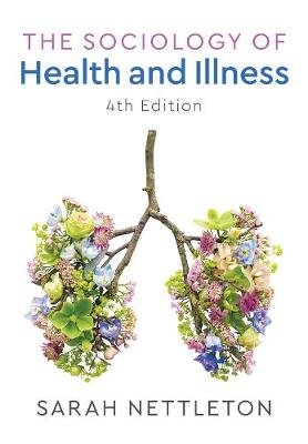 The Sociology of Health and Illness Image