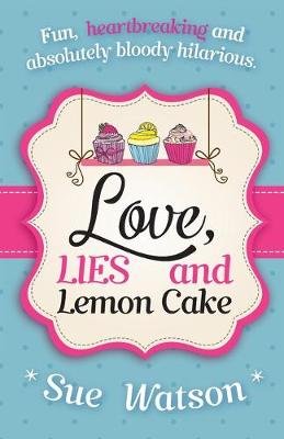 Love, Lies and Lemon Cake Image