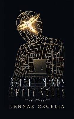 Bright Minds Empty Souls Image