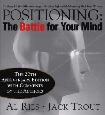 Positioning: The Battle for Your Mind, 20th Anniversary Edition Image