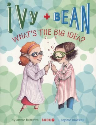 Ivy and Bean What's the Big Idea? (Book 7) Image