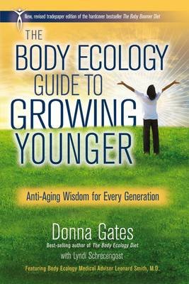 The Body Ecology Guide To Growing Younger Image