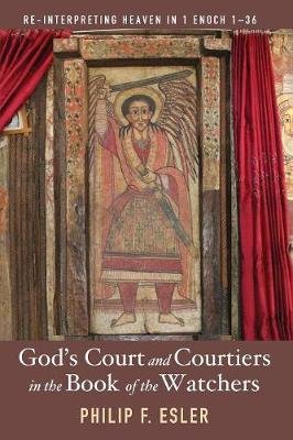 God's Court and Courtiers in the Book of the Watchers Image