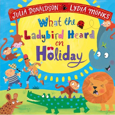 What the Ladybird Heard on Holiday Image