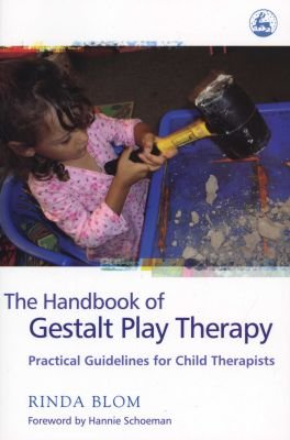 The Handbook of Gestalt Play Therapy Image