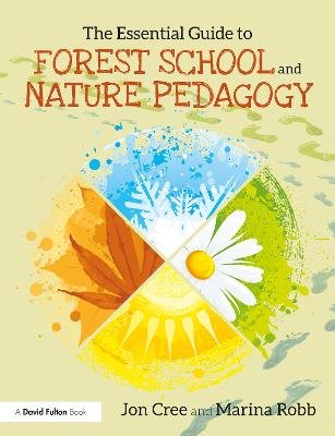 The Essential Guide to Forest School and Nature Pedagogy Image