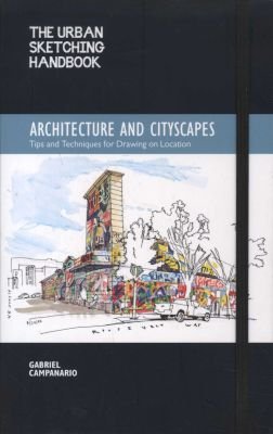 The Urban Sketching Handbook Architecture and Cityscapes, Volume 1 Image
