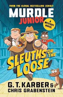 Murdle Junior 1: Sleuths on the Loose Image
