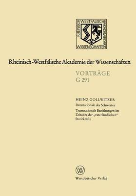 Internationale des Schwertes Transnationale Beziehungen im Zeitalter der "vaterlandischen Streitkrafte Image