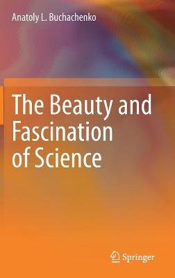 The Beauty and Fascination of Science Image