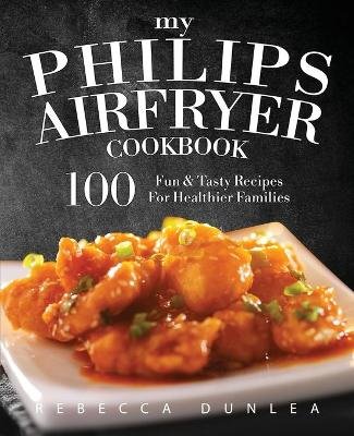 My Philips AirFryer Cookbook Image