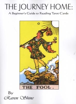 The Journey Home: A Beginner's Guide to Reading Tarot Cards Image