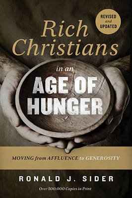 Rich Christians in an Age of Hunger Image