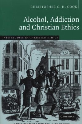 Alcohol, Addiction and Christian Ethics Image
