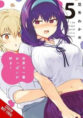 Breasts Are My Favorite Things in the World!, Vol. 5 Image