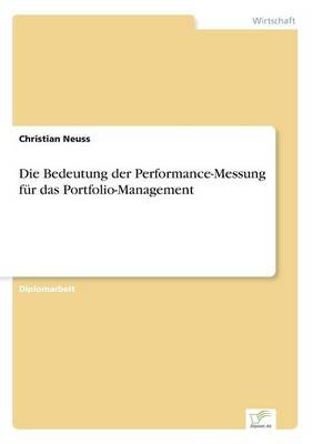 Die Bedeutung der Performance-Messung fur das Portfolio-Management Image