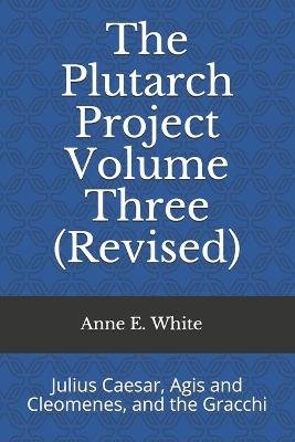 The Plutarch Project Volume Three (Revised) Image