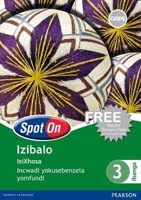 Spot On Mathematics Grade 3 Learner's Workbook (IsiXhosa): Grade 3: Learner's Workbook Image