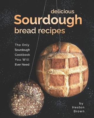 Delicious Sourdough Bread Recipes Image