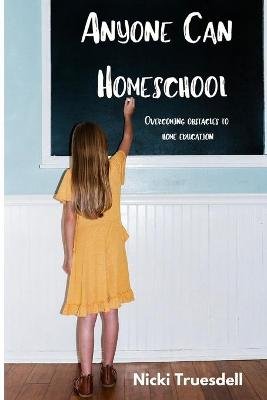 Anyone Can Homeschool Image