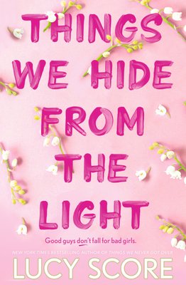 Things We Hide From The Light Image