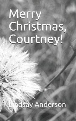 Merry Christmas, Courtney! Image