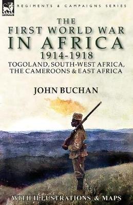 The First World War in Africa 1914-1918 Image
