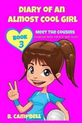 Diary of an Almost Cool Girl - Book 3 Image
