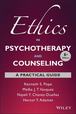 Ethics in Psychotherapy and Counseling - A Practical Guide, 6th Edition Image
