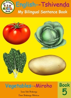 Bilingual Sentence Book: Vegetable English- Tshivenda Image