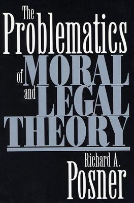 The Problematics of Moral and Legal Theory Image
