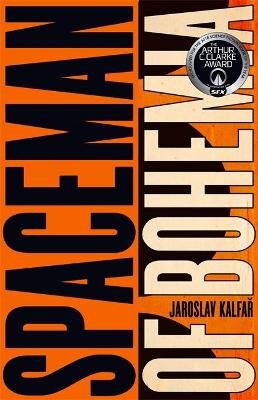 Spaceman of Bohemia: SHORTLISTED FOR THE ARTHUR C. CLARKE AWARD FOR SCIENCE FICTION Image