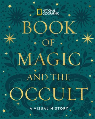 National Geographic Book of Magic and the Occult Image