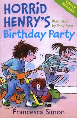 Horrid Henry Early Reader: Horrid Henry's Birthday Party Image
