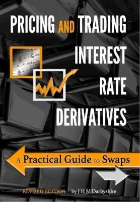 Pricing and Trading Interest Rate Derivatives Image