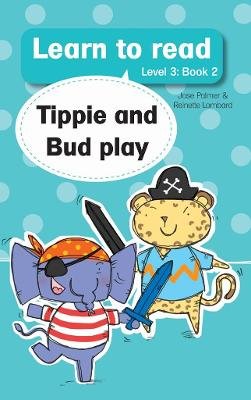 Learn To Read (Level 3) 2: Tippie And Bud Play Image