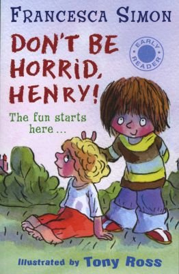 Horrid Henry Early Reader: Don't Be Horrid, Henry! Image