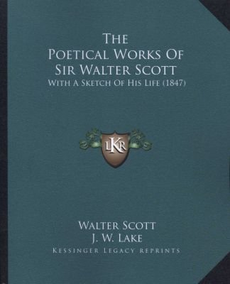 The Poetical Works of Sir Walter Scott the Poetical Works of Sir Walter Scott Image