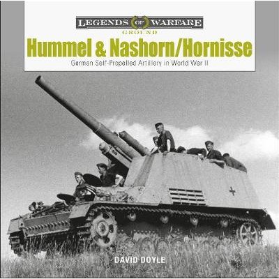 Hummel and Nashorn/Hornisse: German Self-Propelled Artillery in World War II Image